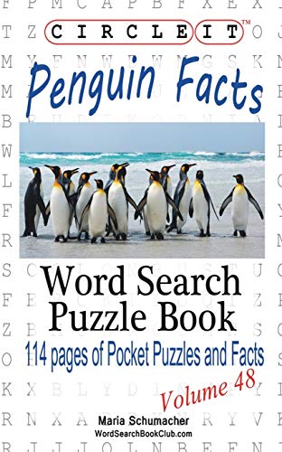 Beispielbild fr Circle It, Penguin Facts, Word Search, Puzzle Book zum Verkauf von Jenson Books Inc