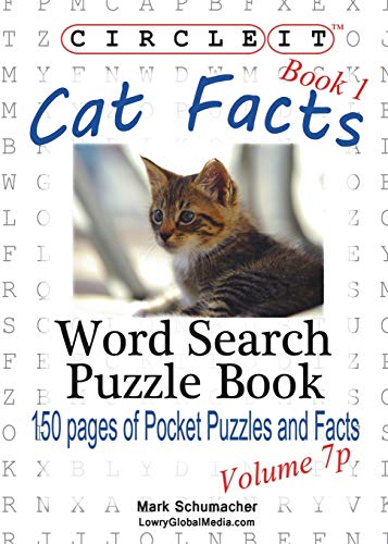 Beispielbild fr Circle It, Cat Facts, Book 1, Pocket Size, Word Search, Puzzle Book zum Verkauf von SecondSale