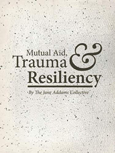 Imagen de archivo de Mutual Aid & Trauma Resiliency a la venta por SecondSale