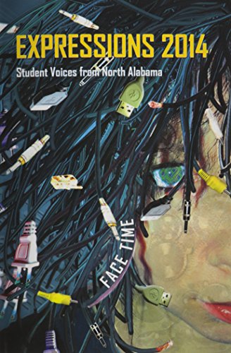 9781938667251: Expressions 2014 - Student Voices from North Alabama