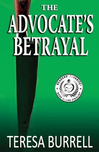 9781938680045: The Advocate's Betrayal (The Advocate Series)