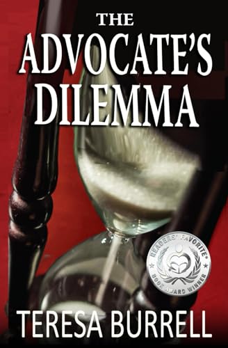 Imagen de archivo de The Advocate's Dilemma (The Advocate Series) (Volume 4) a la venta por SecondSale