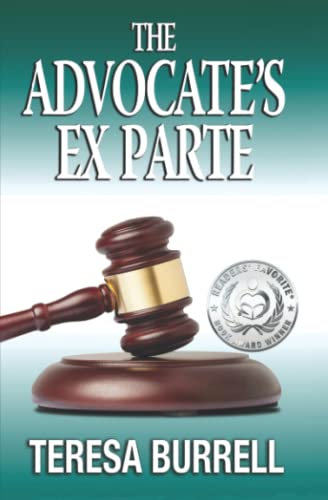 Stock image for The Advocate's ExParte (The Advocate Series) for sale by HPB-Ruby