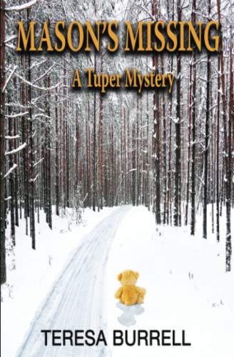 Stock image for Mason's Missing: A Tuper Mystery for sale by SecondSale