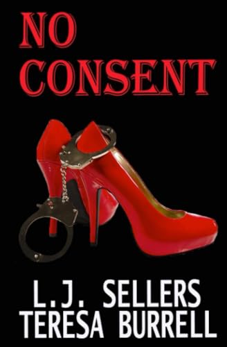 Stock image for NO CONSENT for sale by Ria Christie Collections