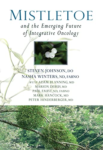 Imagen de archivo de Mistletoe and the Emerging Future of Integrative Oncology a la venta por BooksRun