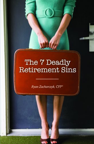 Beispielbild fr The 7 Deadly Retirement Sins zum Verkauf von Better World Books