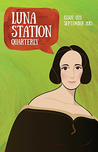 Stock image for Luna Station Quarterly Issue 023 for sale by Lucky's Textbooks