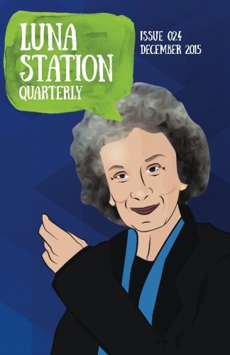 Stock image for Luna Station Quarterly Issue 024: Volume 24 for sale by Revaluation Books