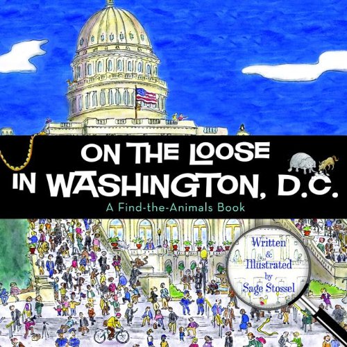 Beispielbild fr On the Loose in Washington, D. C. zum Verkauf von Better World Books