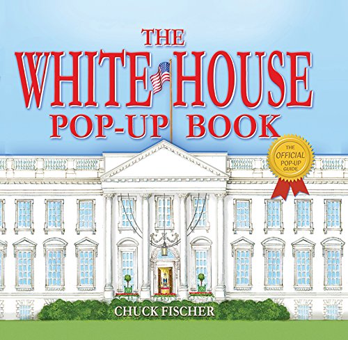 Stock image for The White House Pop-Up Book for sale by SecondSale