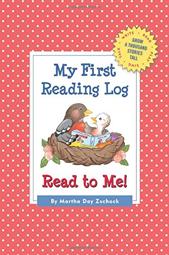 9781938700293: My First Reading Log: Read to Me!: Grow a Thousand Stories Tall