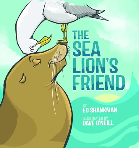 Beispielbild fr The Sea Lion's Friend (Shankman & O'Neill) zum Verkauf von BooksRun