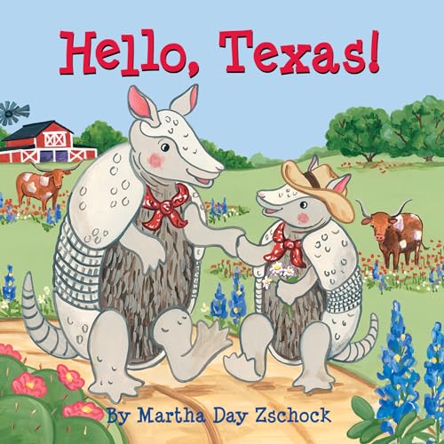 Beispielbild fr Hello, Texas! zum Verkauf von Better World Books