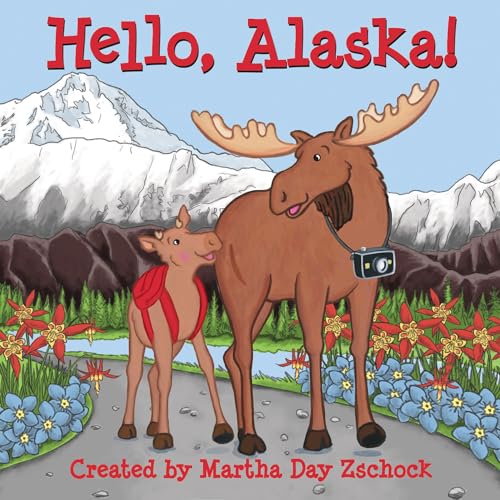 Beispielbild fr Hello, Alaska! zum Verkauf von Russell Books