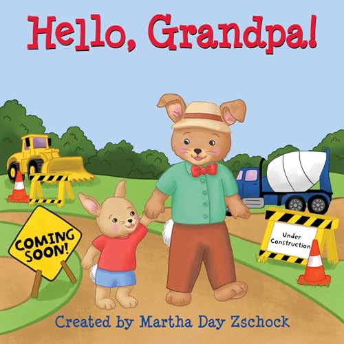 Stock image for Hello, Grandpa! for sale by Better World Books: West