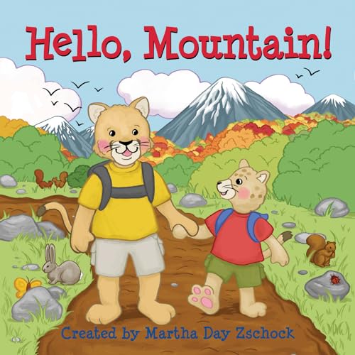 Beispielbild fr Hello, Mountain! zum Verkauf von Russell Books