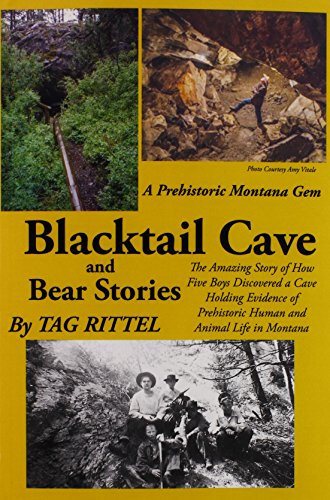 Stock image for Blacktail Cave and Bear Stories for sale by ThriftBooks-Atlanta