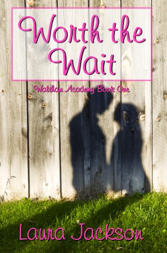 Stock image for Worth the Wait (Waltham Academy) for sale by Your Online Bookstore