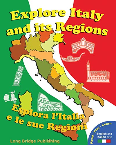 9781938712012: Explore Italy and its regions - Esplora l'Italia e le sue regioni: Handbook/Workbook with language activities, maps, and tests (Bilingual edition: Italian-English) (Italian Edition)
