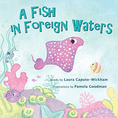 Beispielbild fr A Fish in Foreign Waters: a Book for Bilingual Children zum Verkauf von WorldofBooks