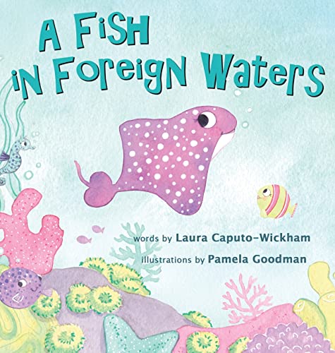 Beispielbild fr A Fish in Foreign Waters: A Book for Bilingual Children zum Verkauf von GreatBookPrices