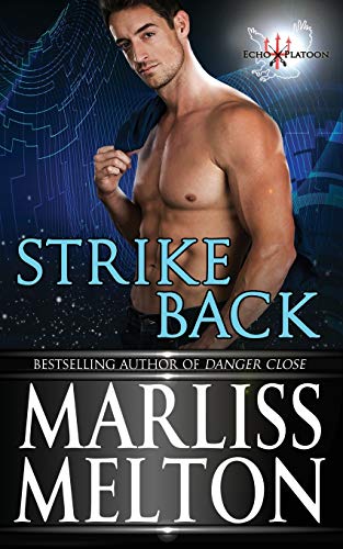 Stock image for Strike Back: A Novella in the Echo Platoon series for sale by GF Books, Inc.