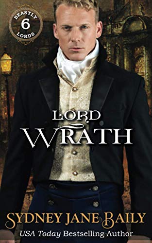 Stock image for Lord Wrath : Beastly Lords Book Six for sale by Better World Books