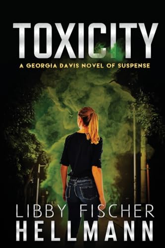 

Toxicity: A Georgia Davis Pi Novel (Paperback or Softback)