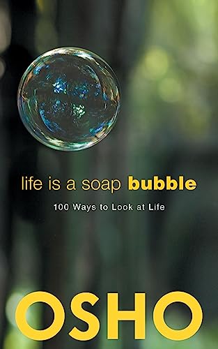 Stock image for Life Is a Soap Bubble: 100 Ways to Look at Life for sale by GF Books, Inc.