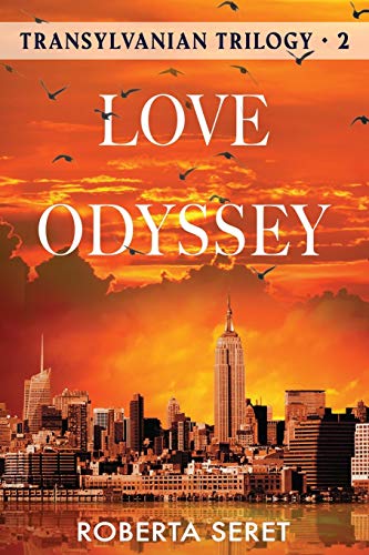Beispielbild fr Love Odyssey : Transylvanian Trilogy 2 zum Verkauf von Better World Books