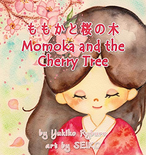 9781938768514: Momoka and the Cherry Tree