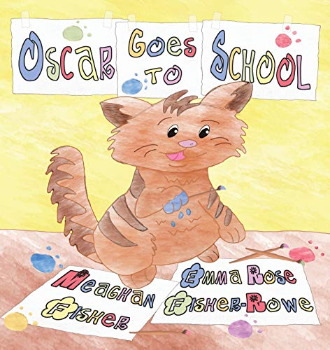 9781938768804: Oscar Goes to School