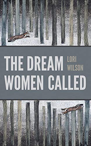 Stock image for The Dream Women Called for sale by Magers and Quinn Booksellers