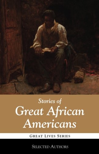 Stock image for Stories of Great African Americans for sale by Goodwill Southern California