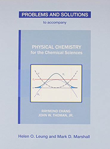 Immagine dell'editore per Problems and Solutions to Accompany Physical Chemistry for the Chemical Sciences venduto da PetesCheapBooks