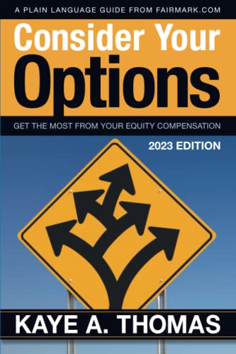 Stock-Bild f�r Consider Your Options: Get the Most from Your Equity Compensation