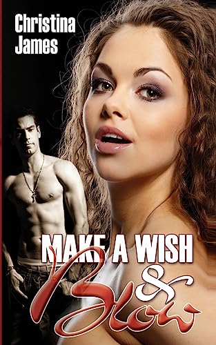 Stock image for Make a Wish and Blow for sale by Lucky's Textbooks