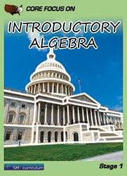 Stock image for CORE FOCUS ON INTRODUCTORY ALGEBRA, Stage 1 for sale by Goodwill Books