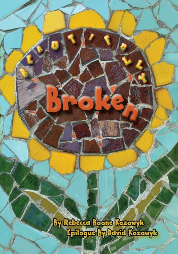 Stock image for Beautifully Broken for sale by ThriftBooks-Atlanta