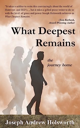 Stock image for What Deepest Remains: the journey home for sale by Bookmonger.Ltd