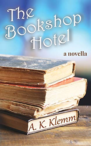 Beispielbild fr The Bookshop Hotel zum Verkauf von SecondSale