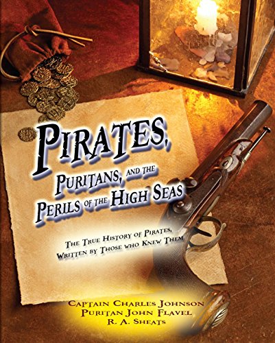 9781938822391: Pirates, Puritans, and the Perils of the High Seas