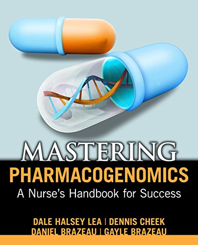 Beispielbild fr Mastering Pharmacogenomics: A Nurse's Handbook for Success zum Verkauf von ThriftBooks-Dallas