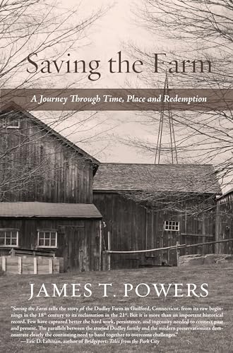 Stock image for Saving the Farm: A Journey Through Time, Place and Redemption for sale by SecondSale