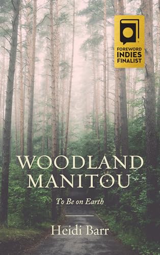 Stock image for Woodland Manitou for sale by Books Unplugged