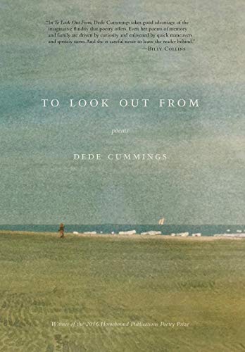 Beispielbild fr To Look Out From: Poems zum Verkauf von Books From California