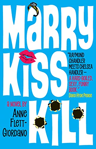 Beispielbild fr Marry, Kiss, Kill zum Verkauf von Better World Books