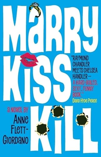 Beispielbild fr Marry, Kiss, Kill zum Verkauf von BooksRun