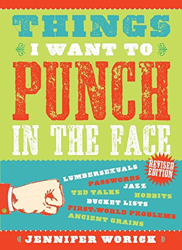 Imagen de archivo de Things I Want to Punch in the Face a la venta por SecondSale